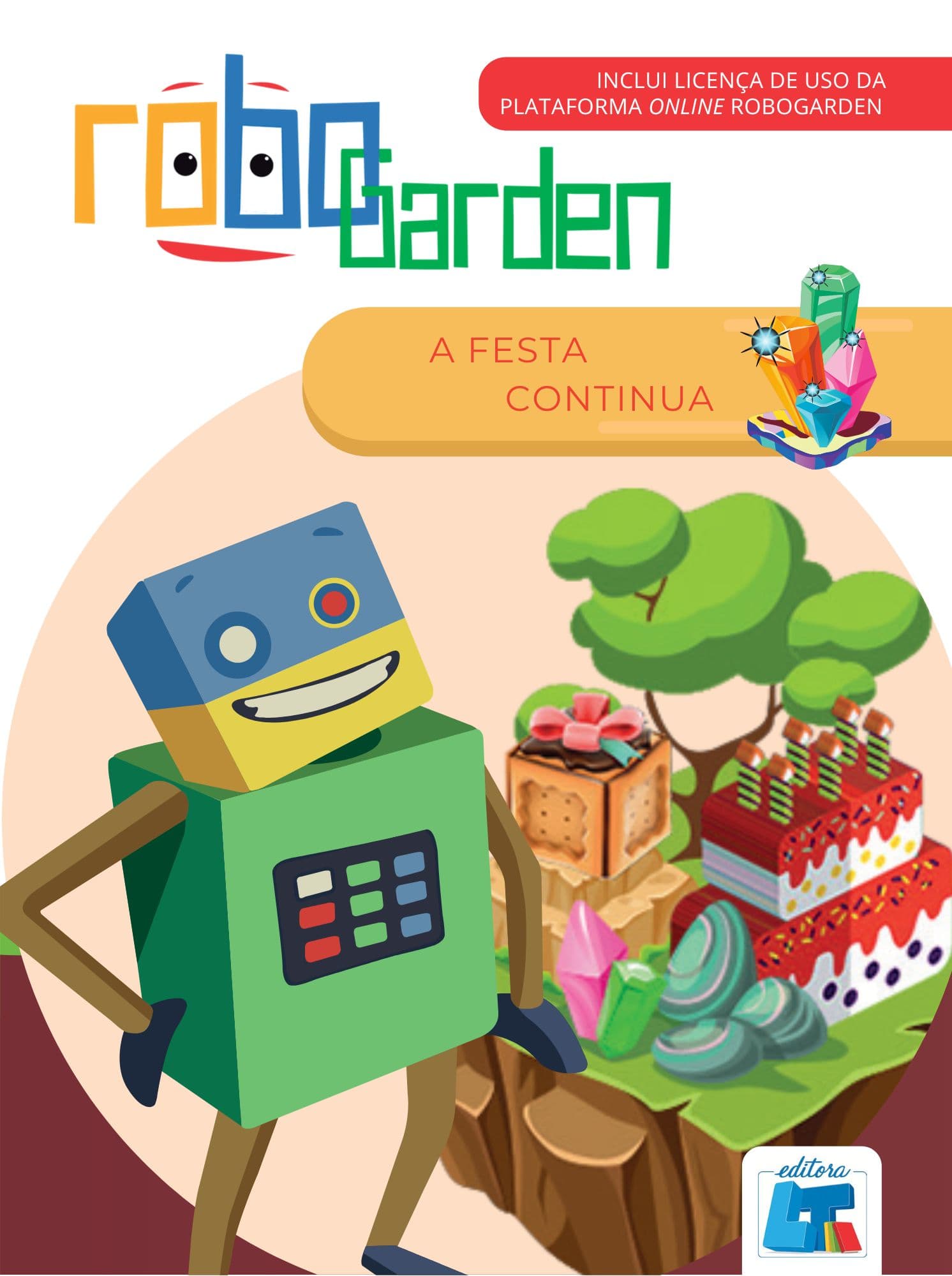 A Festa Continua: robô ao lado de um bolo gigante e presentes de aniversário.